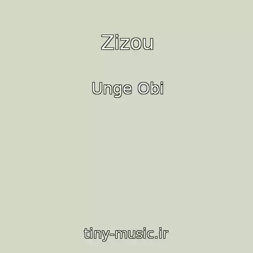 کاور آهنگ Zizou از Unge Obi