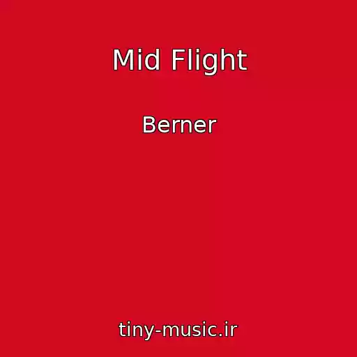 کاور آهنگ Mid Flight از Berner