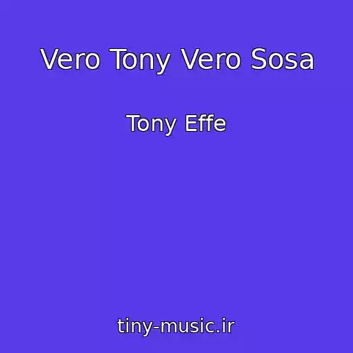کاور آهنگ Vero Tony Vero Sosa از Tony Effe