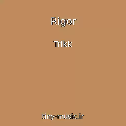 کاور آهنگ Rigor از Trikk