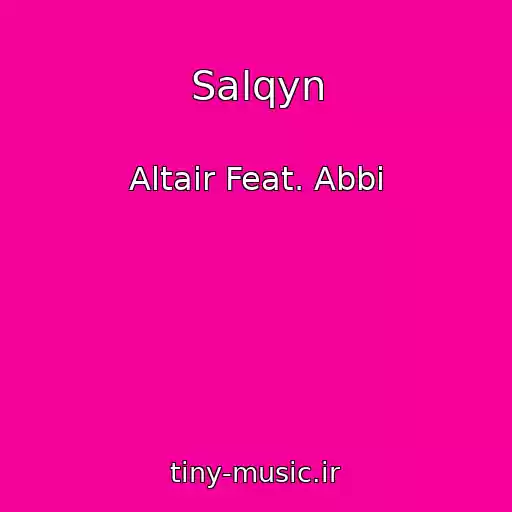 کاور آهنگ Salqyn از Altair Feat. Abbi