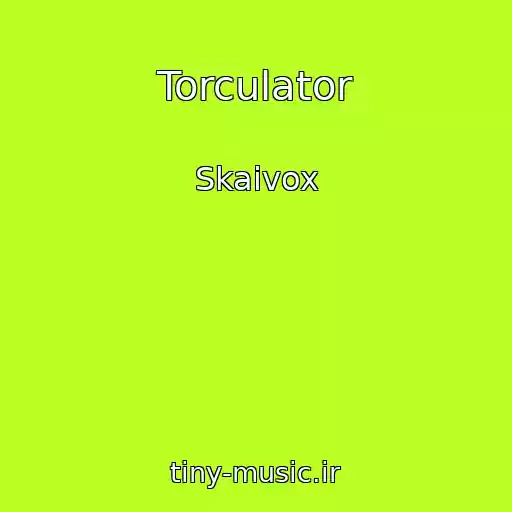 کاور آهنگ Torculator از Skaivox