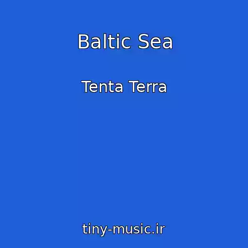 کاور آهنگ Baltic Sea از Tenta Terra