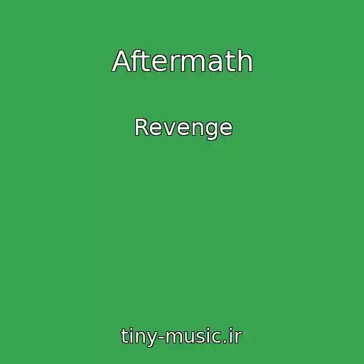 کاور آهنگ Aftermath از Revenge