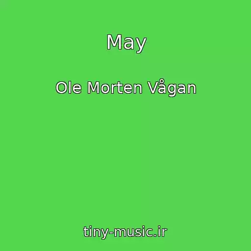 کاور آهنگ May از Ole Morten Vågan