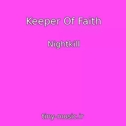 کاور آهنگ Keeper Of Faith از Nightkill