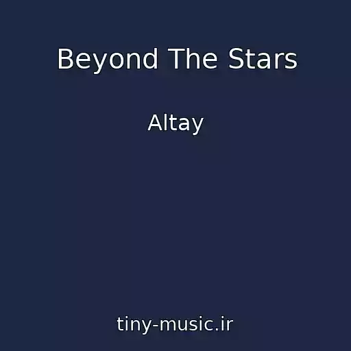کاور آهنگ Beyond The Stars از Altay