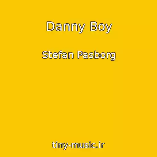 کاور آهنگ Danny Boy از Stefan Pasborg