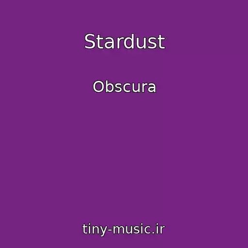 کاور آهنگ Stardust از Obscura