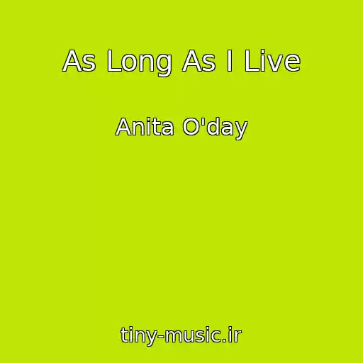 کاور آهنگ As Long As I Live از Anita O'day