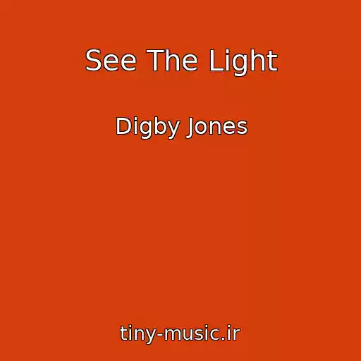 کاور آهنگ See The Light از Digby Jones