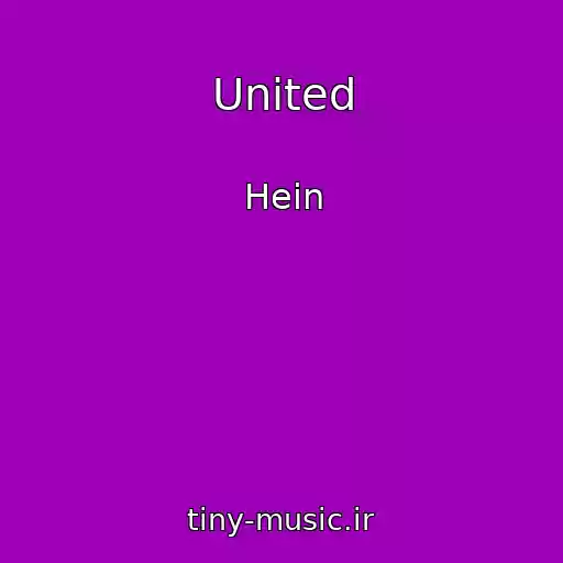 کاور آهنگ United از Hein