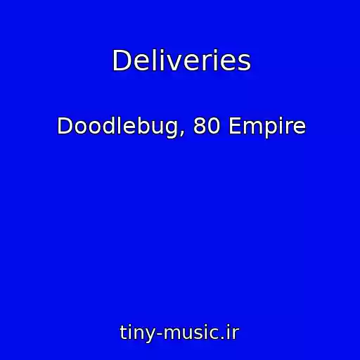 کاور آهنگ Deliveries از Doodlebug, 80 Empire