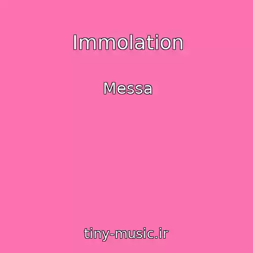 کاور آهنگ Immolation از Messa