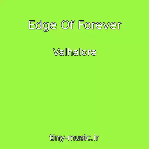 کاور آهنگ Edge Of Forever از Valhalore