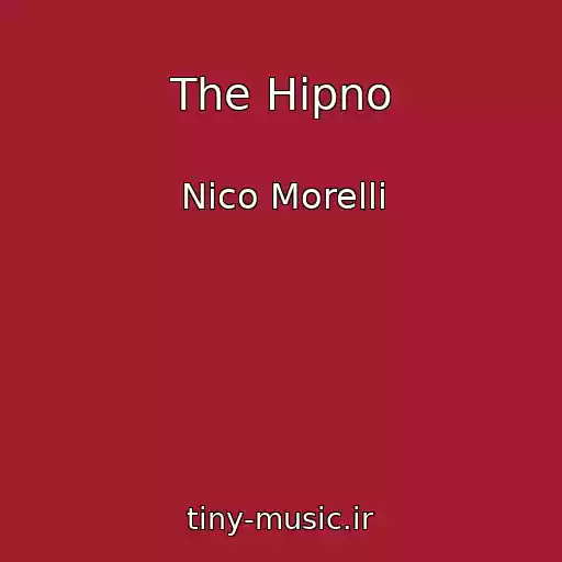 کاور آهنگ The Hipno از Nico Morelli