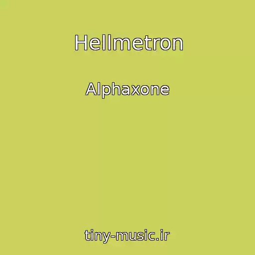 کاور آهنگ Hellmetron از Alphaxone