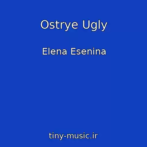 کاور آهنگ Ostrye Ugly از Elena Esenina