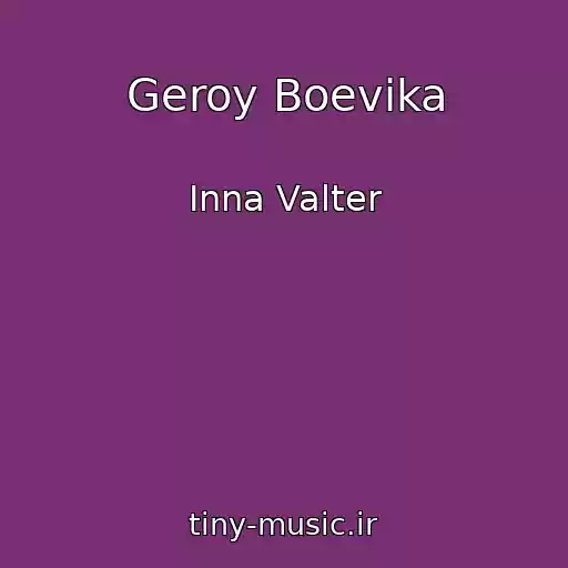 کاور آهنگ Geroy Boevika از Inna Valter