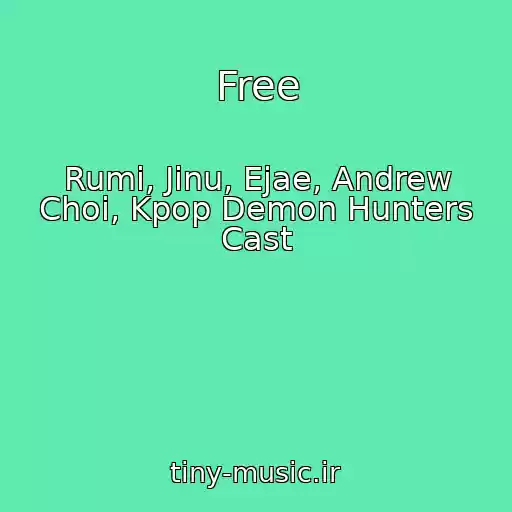 کاور آهنگ Free از Rumi, Jinu, Ejae, Andrew Choi, Kpop Demon Hunters Cast
