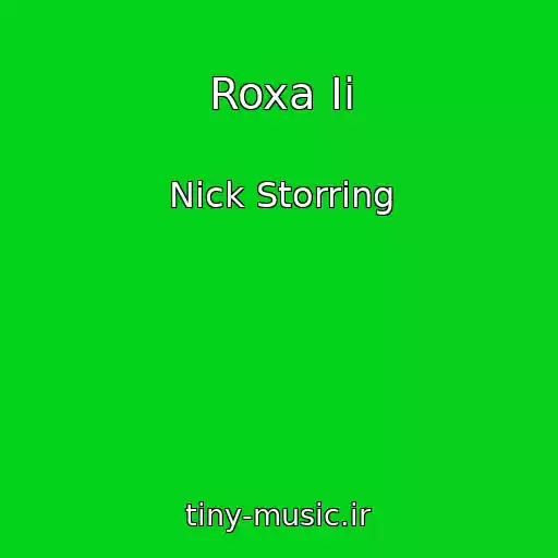 کاور آهنگ Roxa Ii از Nick Storring