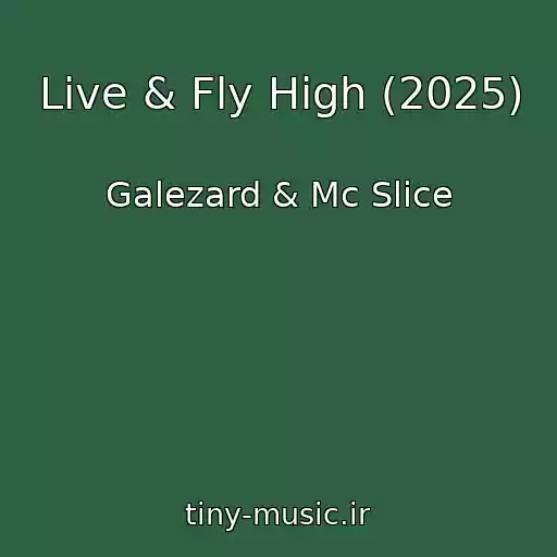 کاور آهنگ Live & Fly High (2025) از Galezard & Mc Slice