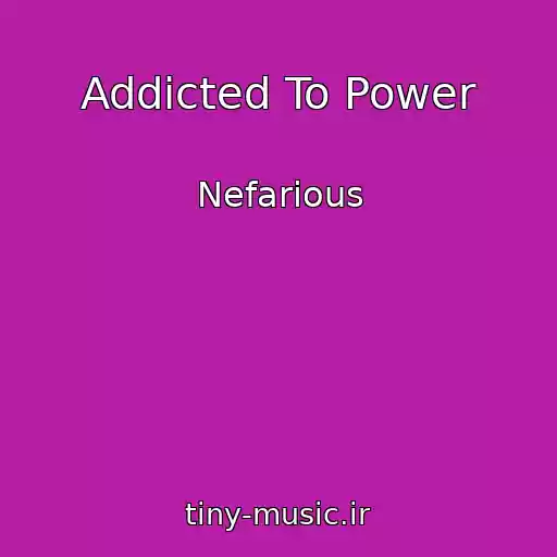 کاور آهنگ Addicted To Power از Nefarious