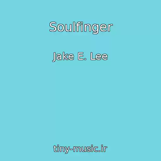 کاور آهنگ Soulfinger از Jake E. Lee