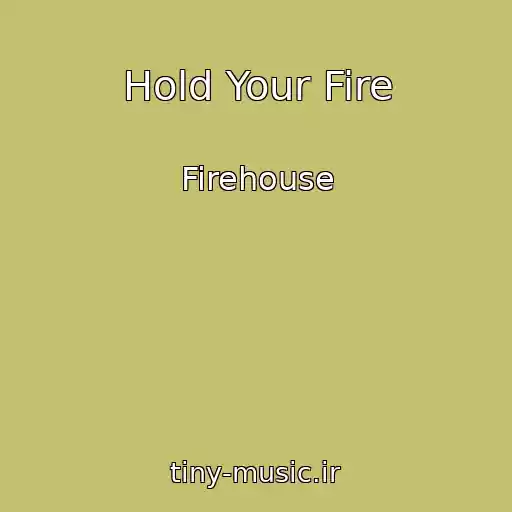 کاور آهنگ Hold Your Fire از Firehouse