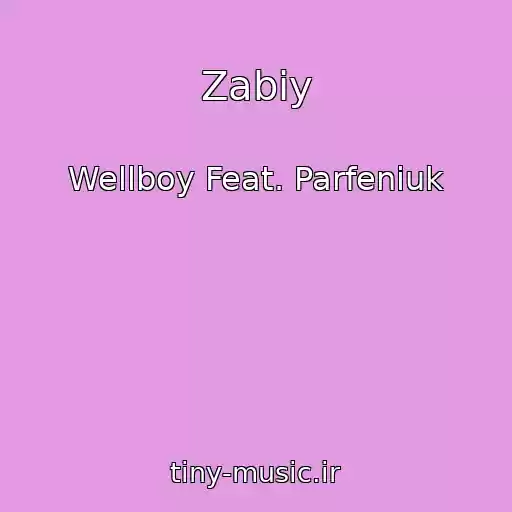 کاور آهنگ Zabiy از Wellboy Feat. Parfeniuk