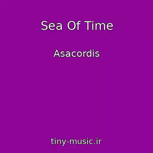 کاور آهنگ Sea Of Time از Asacordis