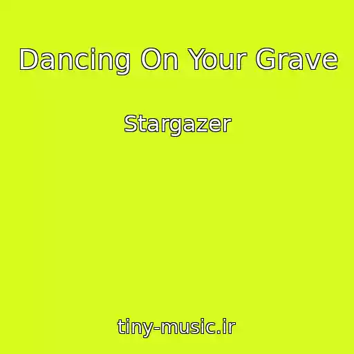 کاور آهنگ Dancing On Your Grave از Stargazer