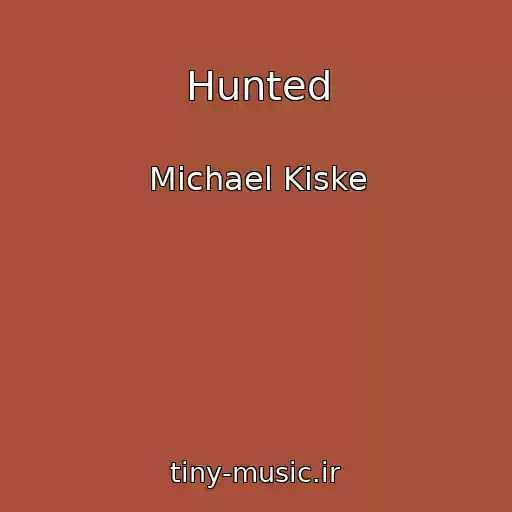 کاور آهنگ Hunted از Michael Kiske