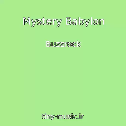 کاور آهنگ Mystery Babylon از Buzzrock