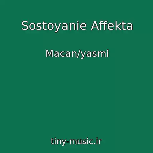 کاور آهنگ Sostoyanie Affekta از Macan/yasmi