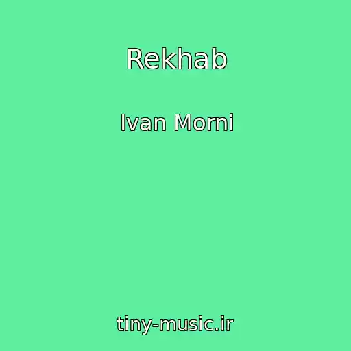 کاور آهنگ Rekhab از Ivan Morni