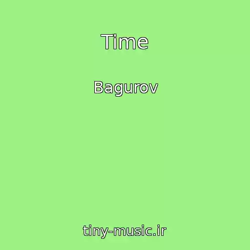 کاور آهنگ Time از Bagurov
