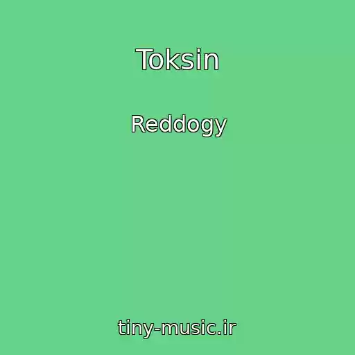 کاور آهنگ Toksin از Reddogy