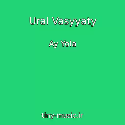 کاور آهنگ Ural Vasyyaty از Ay Yola