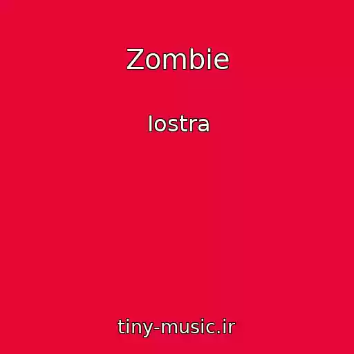 کاور آهنگ Zombie از Iostra