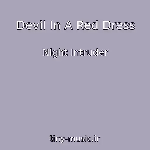 کاور آهنگ Devil In A Red Dress از Night Intruder