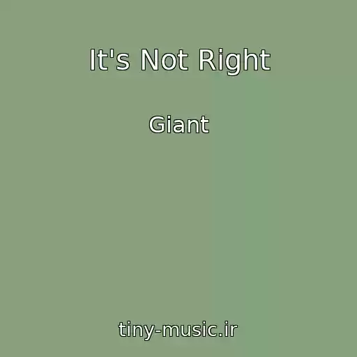 کاور آهنگ It's Not Right از Giant