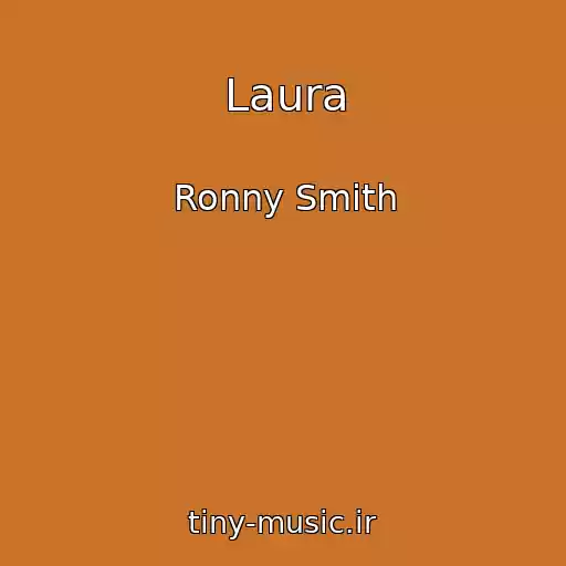 کاور آهنگ Laura از Ronny Smith
