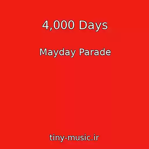 کاور آهنگ 4,000 Days از Mayday Parade