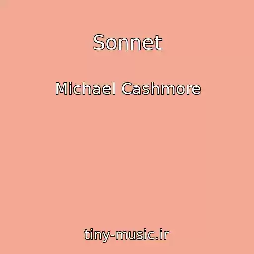 کاور آهنگ Sonnet از Michael Cashmore