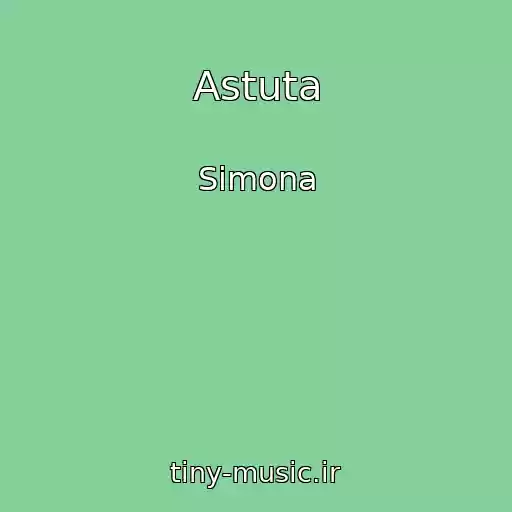 کاور آهنگ Astuta از Simona