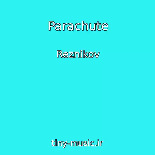 کاور آهنگ Parachute از Reznikov