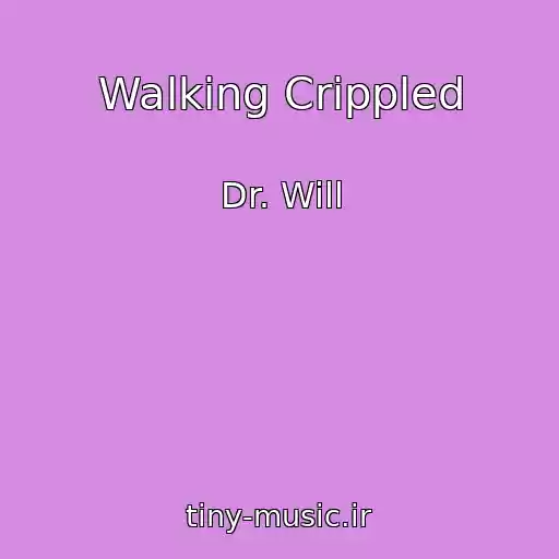 کاور آهنگ Walking Crippled از Dr. Will