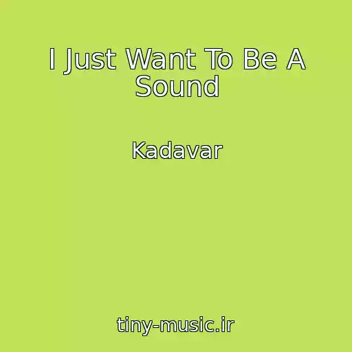 کاور آهنگ I Just Want To Be A Sound از Kadavar