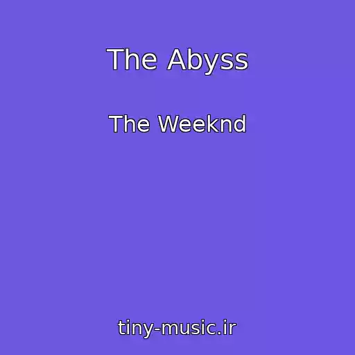 کاور آهنگ The Abyss از The Weeknd